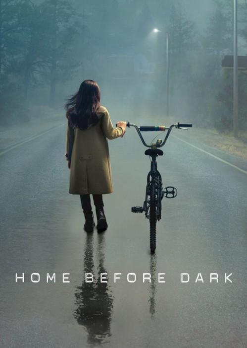 Домой до темноты / Home Before Dark (2020)