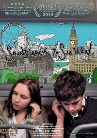 Саундтрек к шестнадцати / Soundtrack to Sixteen 2020