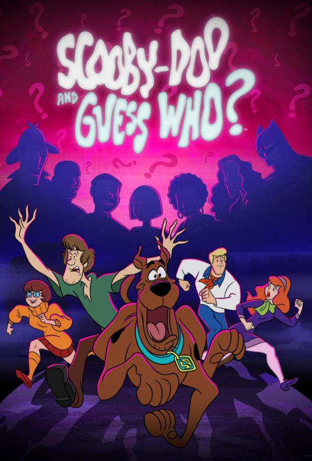 Скуби-Ду и угадай, Кто? / Scooby Doo and Guess Who? (2019)